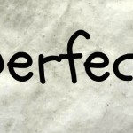 Word of the week – Imperfection