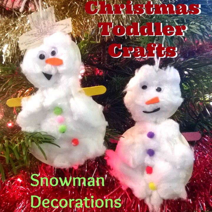 Christmas Toddler Crafts - Snowman Decorations