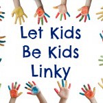 Let Kids be Kids linky 12/08/14